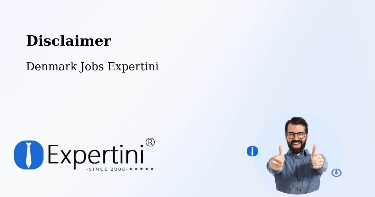 Disclaimer – Fløng - Denmark Jobs Expertini