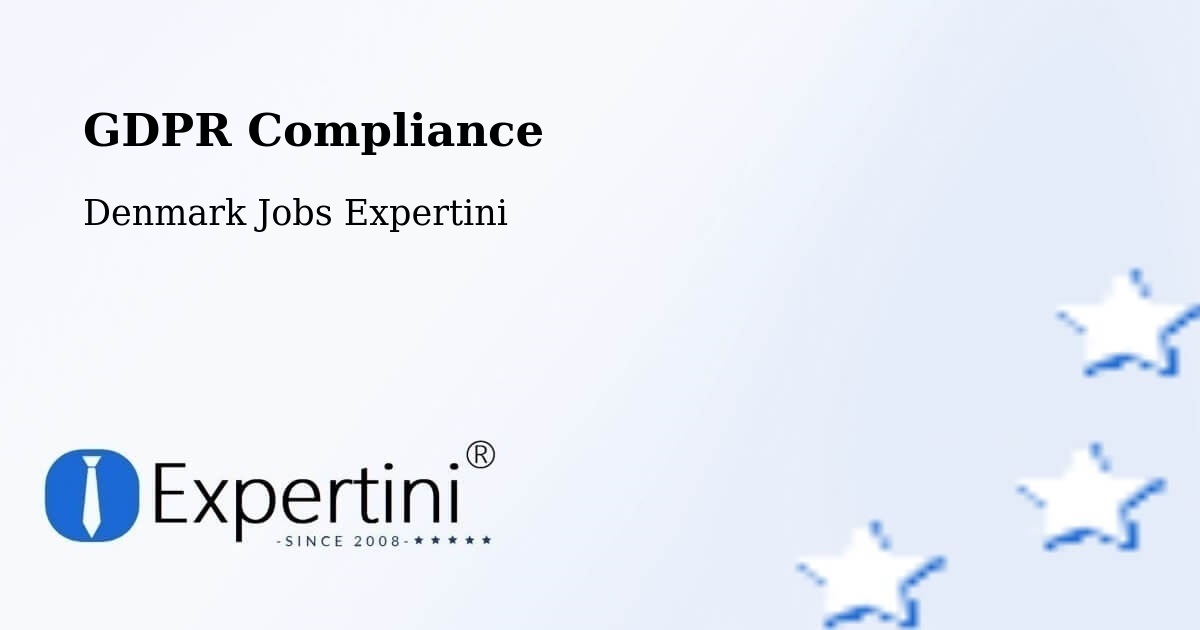 EU GDPR Compliance Statement – Fløng - Denmark Jobs Expertini